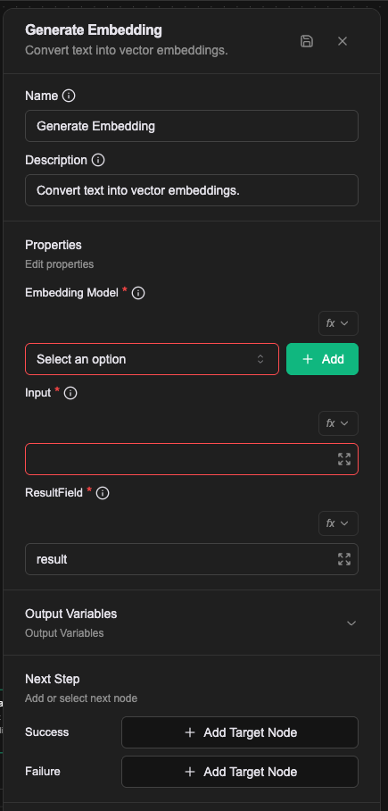Generate Embedding 的屬性面板：Embedding Model、Input、ResultField