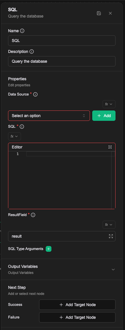 SQL 節點的屬性面板，Data Source、SQL、ResultField 三個必填欄位都還是紅框