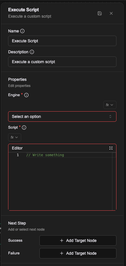 The Execute Script property panel: Engine and Script, both required