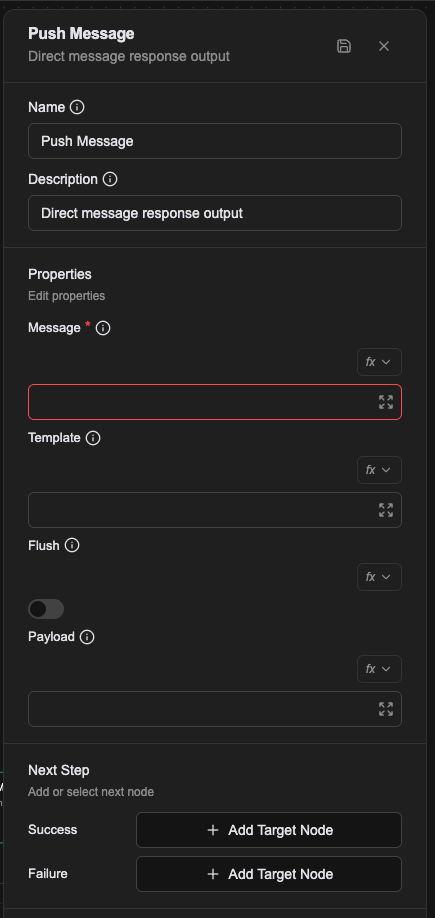 The Push Message property panel: Message is required, plus Template, a Flush toggle and Payload